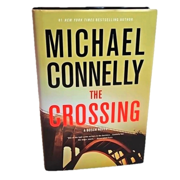 Michael Connelly The Crossing A Bosch Novel 1st Edt. 2015 Hardcover Little Brown - Picture 1 of 17